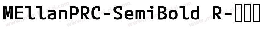 MEllanPRC-SemiBold R字体转换